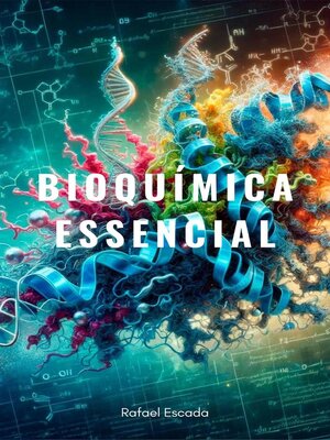 cover image of Bioquímica Essencial
